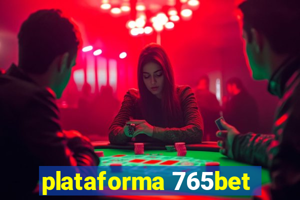 plataforma 765bet